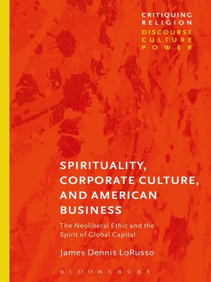 cover image of Spirituality, Corporate Culture, and American Business